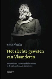 Het slechte geweten van Vlaanderen - Kevin Absillis (ISBN 9789022338537)