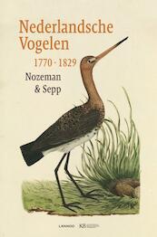 Nederlandsche vogelen - Nozeman & Sepp (ISBN 9789401418027)