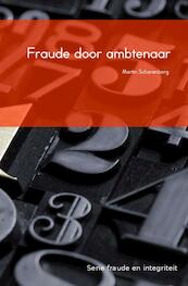 Fraude door ambtenaren - M.H.G. Scharenborg (ISBN 9789463185288)