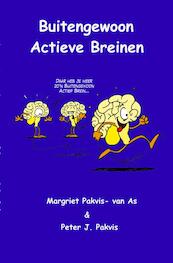 Buitengewoon Actieve Breinen - Margriet Pakvis-van Asch, Peter J. Pakvis, Daniëlle Kick (ISBN 9789402160635)
