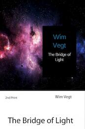 The Power of the Light over Modern Quantum Physics - Wim Vegt (ISBN 9789402177947)