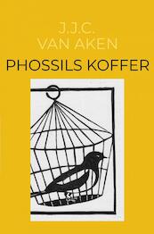 Phossils koffer - J.J.C. Van Aken (ISBN 9789464188646)