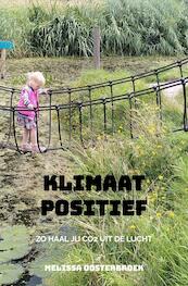 Klimaat Positief - Melissa Oosterbroek (ISBN 9789464351781)