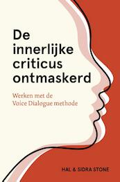 De innerlijke criticus ontmaskerd - Hal Stone, Sidra Stone (ISBN 9789020219111)