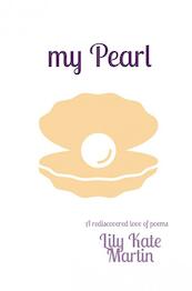 my Pearl - Lily Kate Martin (ISBN 9789403645322)