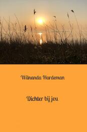 Dichter bij jou - Wilnanda Hardeman (ISBN 9789464651393)