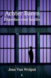 Achter baren - Jens Van wolput (ISBN 9789464804249)