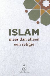 Islam: méér dan alleen een religie - Ridouane Mallouki (ISBN 9789464740325)