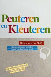 Peuteren en Kleuteren - Betsy Van de Grift (ISBN 9789464804768)