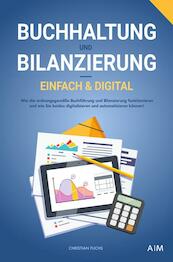Buchhaltung und Bilanzierung – digital & einfach - Christian Fuchs (ISBN 9789403705958)