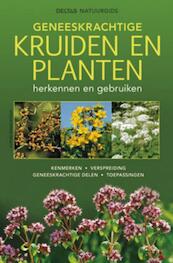 Geneeskrachtige kruiden en planten - Elfrune Wendelberger (ISBN 9789044731330)