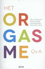 Het orgasme: Q en A - Barry R. Komisaruk, Beverly Whipple, Sara Nasserzadeh, Carlos Beyer-Flores (ISBN 9789033496547)