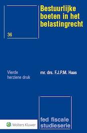 Bestuurlijke boeten in het belastingrecht - (ISBN 9789013121919)