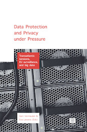 Data Protection and Privacy Under Pressure - (ISBN 9789046609101)