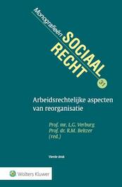 Arbeidsrechtelijke aspecten van een reorganisatie - (ISBN 9789013130348)