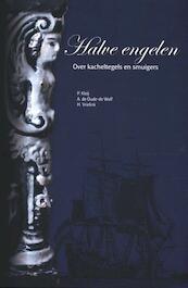 Halve Engelen - P. Kleij, A. de Oude-de Wolf, H. Vrielink (ISBN 9789089321343)