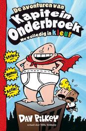 De avonturen van Kapitein Onderbroek - Dav Pilkey (ISBN 9789026155017)