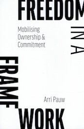 Freedom in a Framework - Arri Pauw (ISBN 9789464062397)