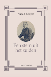 Een stem uit het zuiden - Anna J. Cooper (ISBN 9789492538987)