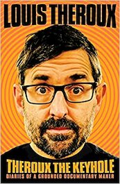 THEROUX THE KEYHOLE - LOUIS THEROUX (ISBN 9781509880423)