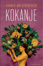 Kokanje - Hannah van Binsbergen (ISBN 9789493256767)