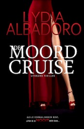 De moordcruise - Lydia Albadoro (ISBN 9789083247984)