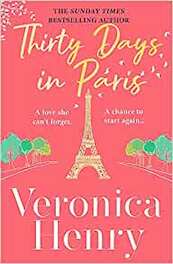 Thirty Days in Paris - Veronica Henry (ISBN 9781398703155)