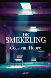 DE SMEKELING - Cees van Hoore (ISBN 9789464629552)