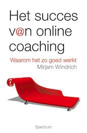 Het succes van online coaching - M. Windrich, Mirjam Windrich (ISBN 9789027497383)