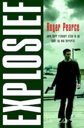 Explosief - Roger Pearce (ISBN 9789024558285)