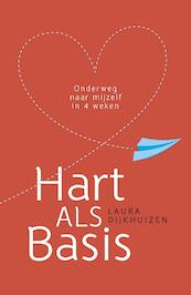 Hart als basis - Laura Dijkhuizen (ISBN 9789029722940)