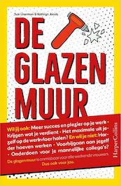 Doorbreek de glazen muur - Sue Unerman, Kathryn Jacob (ISBN 9789402723601)