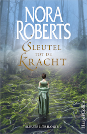 Sleutel tot de kracht - Nora Roberts (ISBN 9789402755923)