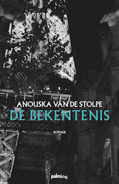 De bekentenis - Anouska van de Stolpe (ISBN 9789493059184)