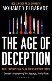 The age of deception - Mohamed ElBaradei (ISBN 9781408824429)