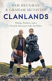 Clanlands - Sam Heughan, Graham McTavish (ISBN 9781529342000)