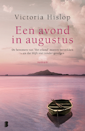 Een avond in augustus - Victoria Hislop (ISBN 9789022592915)