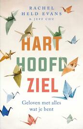 Hart, hoofd, ziel - Rachel Held Evans, Jeff Chu (ISBN 9789029732796)