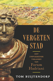 De vergeten stad - Tom Buijtendorp (ISBN 9789401917964)