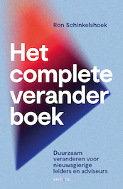 Het complete veranderboek - Ron Schinkelshoek (ISBN 9789461265586)