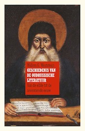 Geschiedenis van de Oudrussische literatuur - Willem G. Weststeijn (ISBN 9789061434986)