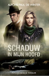 Schaduw in mijn hoofd - Alfons Paul De Winter (ISBN 9781913980528)