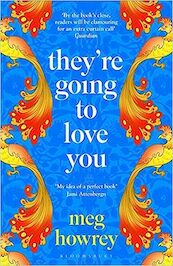 They're Going to Love You - Meg Howrey (ISBN 9781526655837)