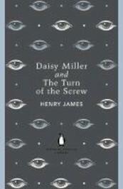 Daisy Miller and The Turn of the Screw - Henry James (ISBN 9780141199757)