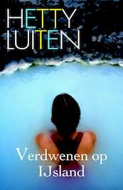 Verdwenen op IJsland - Hetty Luiten (ISBN 9789020531923)