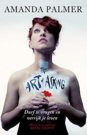 De kunst van het vragen - Amanda Palmer (ISBN 9789400506237)