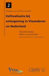 Zelfrealisatie bij onteigening in Vlaanderen en Nederland - Erika Rentmeesters, Willem van der Werf (ISBN 9789078066972)