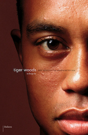 Tiger Woods - Jeff Benedict, Armin Keteyian (ISBN 9789460038464)