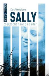 Cold case: Sally - Kurt Wertelaers (ISBN 9789461319838)