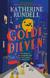 De goede dieven - Katherine Rundell (ISBN 9789024593521)